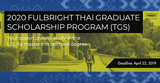 2020 Fulbright Thai Graduate Scholarship