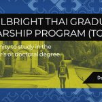 2020 Fulbright Thai Graduate Scholarship